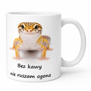 Kubek z gekonem – Bez kawy nie ruszam ogona