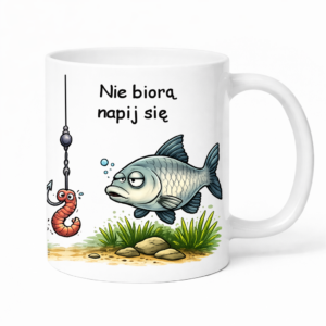 Kubek wędkarski Nie biorą dla wędkarza